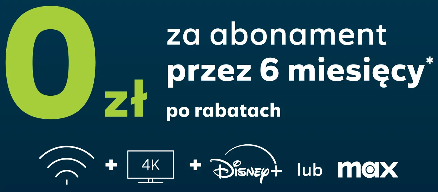 0 zł za abonament przez 6 miesięcy